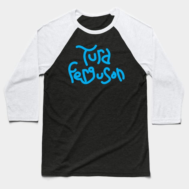 Turd Ferguson Baseball T-Shirt by djwalesfood